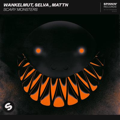 Scary Monsters By Wankelmut, Selva, MATTN's cover