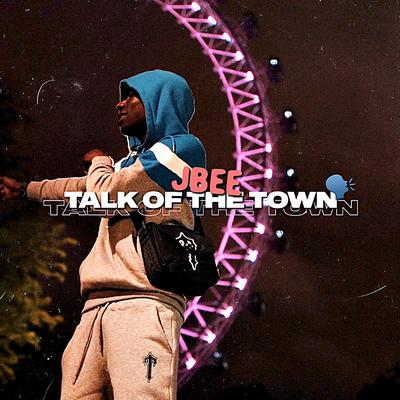 Talk of the Town By JBee's cover