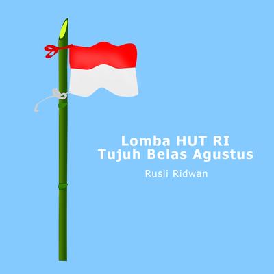 Lomba Hut RI Tujuh Belas Agustus's cover