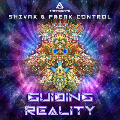 Guiding Reality By Freak Control, Shivax's cover