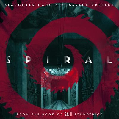 Spiral: From The Book of Saw Soundtrack's cover