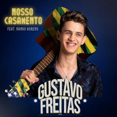 Nosso Casamento By Gustavo Freitas Oficiall, Nando Moreno's cover