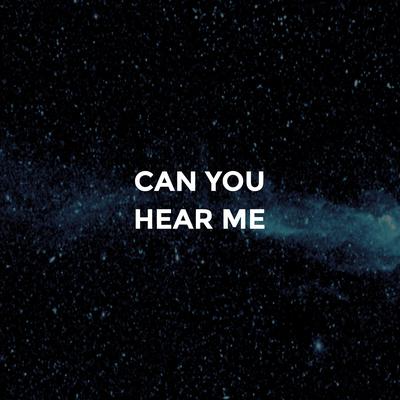 Can You Hear Me's cover