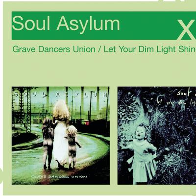 Grave Dancers Union/Let Your Dim Light Shine's cover