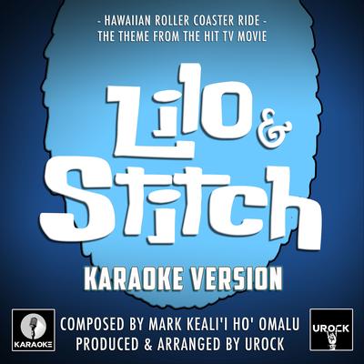 Hawaiian Roller Coaster Ride (From "Lilo & Stitch") (Karaoke Version) By Urock Karaoke's cover