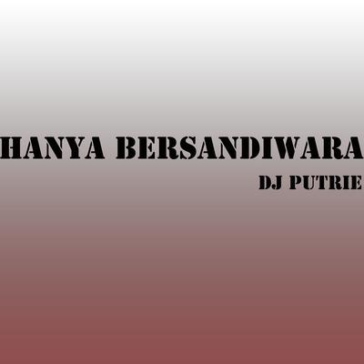 Hanya Bersandiwara's cover