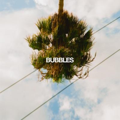 bubbles By lazy in brooklyn's cover