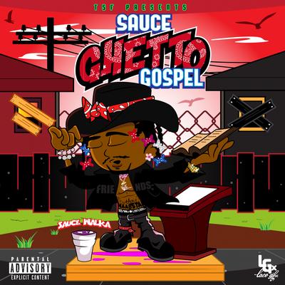 Sauce Ghetto Gospel's cover