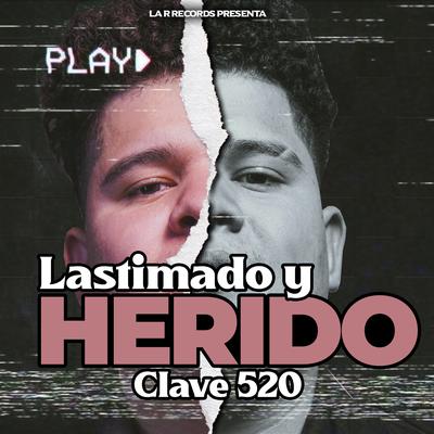 Lastimado y Herido's cover