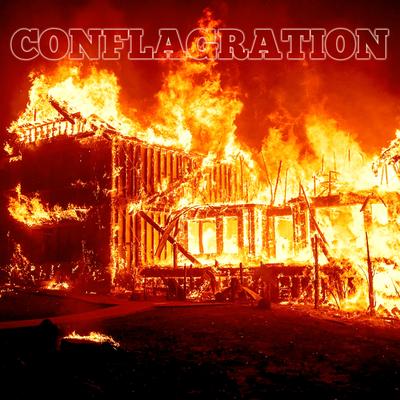 conflagration By snxff, bezigr's cover
