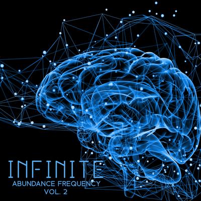 Infinite Abundance Frequency Vol. 2: Attract Love & Money's cover