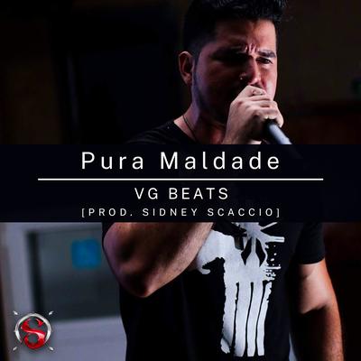 Pura Maldade By VG Beats's cover
