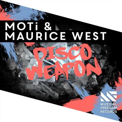 Disco Weapon By MOTi, Maurice West's cover