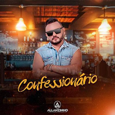 Confessionário By Allanzinho's cover