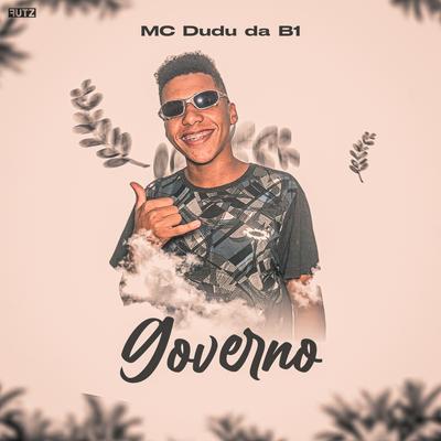 Governo By DJ GH, Mc Dudu Da B1's cover