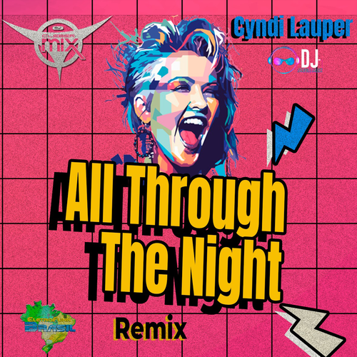 All Through The Night (Remix)'s cover
