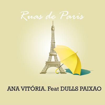 Ruas de Paris By Dulls, ANAVITÓRIA's cover