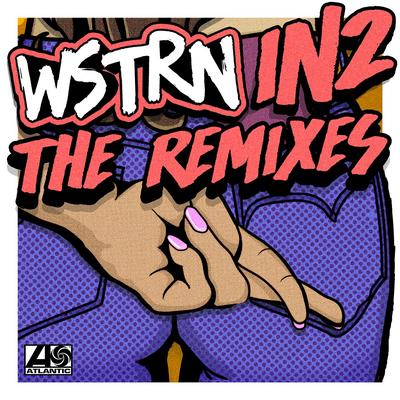 In2 (feat. Wretch 32, Chip & Geko) [Remix] By WSTRN, Wretch 32, Geko's cover