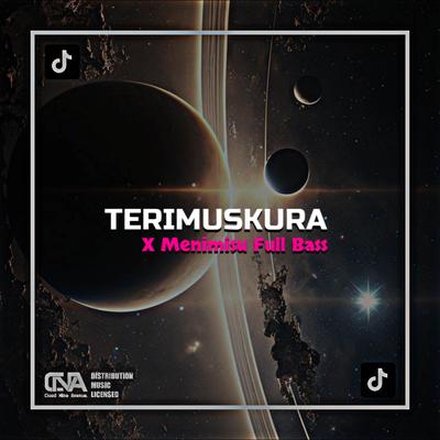 DJ OLD TERIMUSKURA X MENIMISU MENGKANE MELODI SIUL's cover