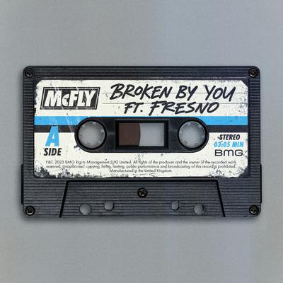 Broken By You (feat. Fresno) By McFly, Fresno's cover