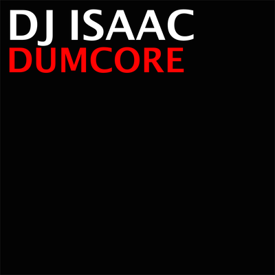 Dumcore's cover