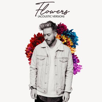 Flowers (Acoustic Version) By Jonah Baker's cover