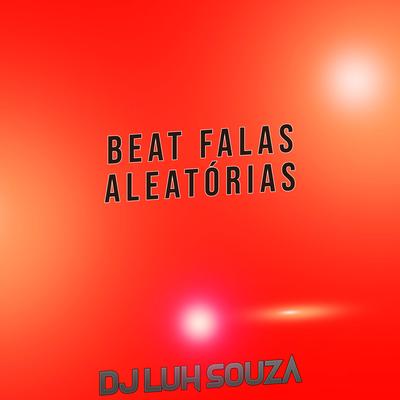 Beat Falas Aleatórias's cover