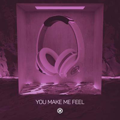 You Make Me Feel (8D Audio)'s cover