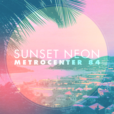 Metrocenter 84 By Sunset Neon's cover