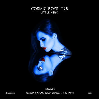 Little Hero By Cosmic Boys, T78's cover