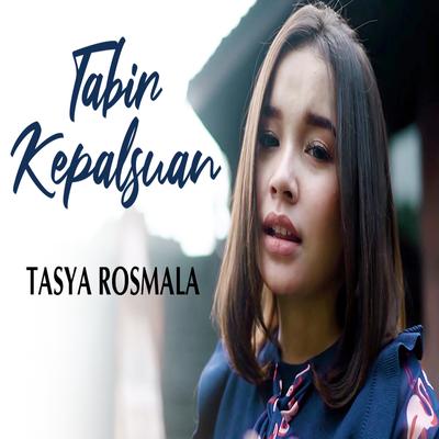 Tabir Kepalsuan By Tasya Rosmala's cover