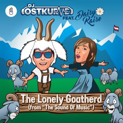 The Lonely Goatherd (From The Sound Of Music) [feat. Daisy Raise]'s cover