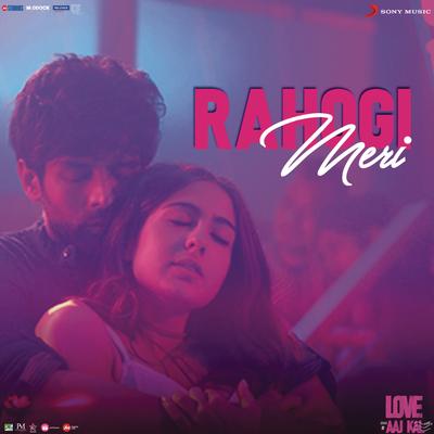 Rahogi Meri (From "Love Aaj Kal") By Pritam, Arijit Singh's cover