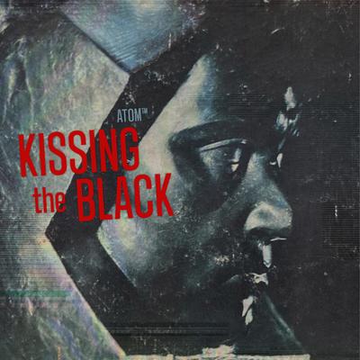 Kissing the Black's cover