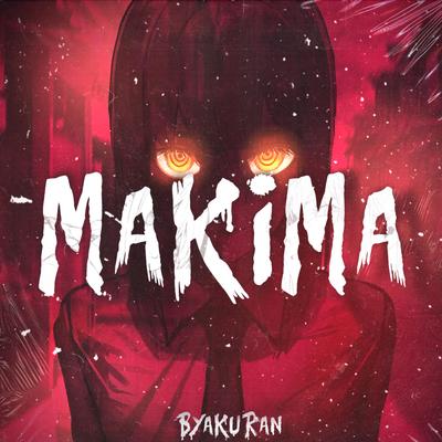 Makima By Byakuran's cover