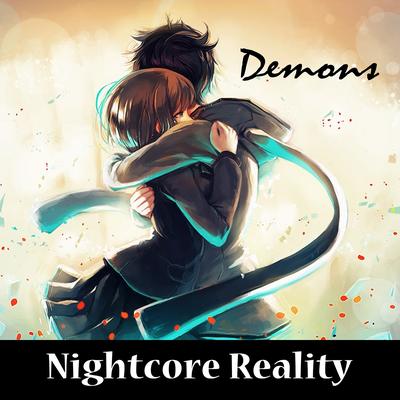 Demons By Nightcore Reality's cover