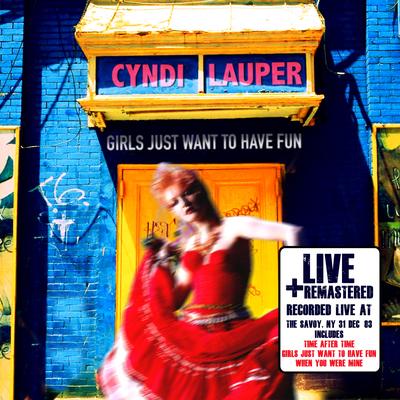 Girls Just Want to Have Fun (Live) By Cyndi Lauper's cover