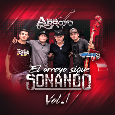 El Arroyo Sigue Sonando Vol. 1's cover