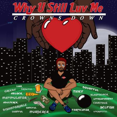 Why U Still Luv Me's cover