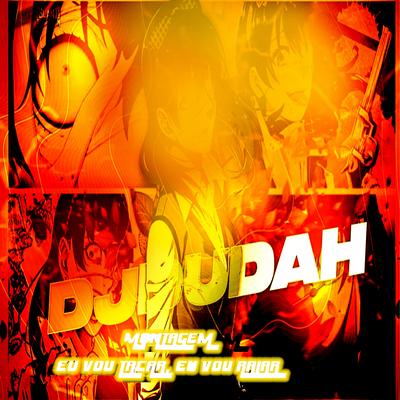 Montagem - Eu Vou Tacar, Eu Vou Ralar By DJ DUDAH, Mc Alysson, MC Vitinho Avassalador's cover