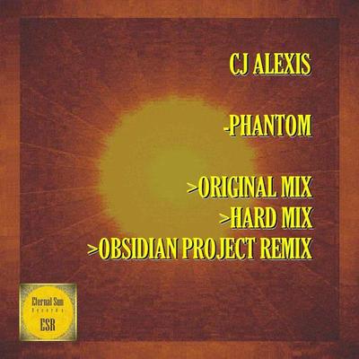 Phantom (Obsidian Project Remix) By CJ Alexis, OBSIDIAN Project's cover