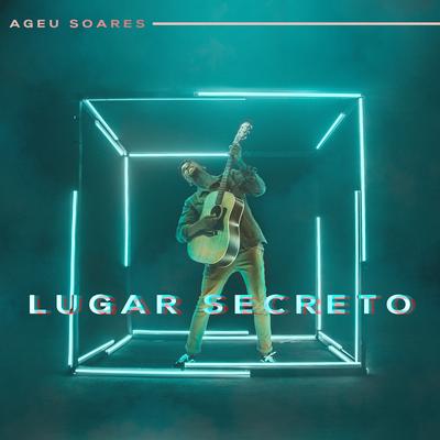 Lugar Secreto By Ageu Soares's cover