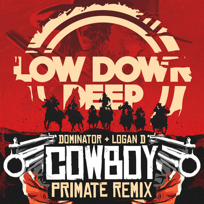 Cowboy (Primate Remix) By Dominator, Logan D, Primate's cover