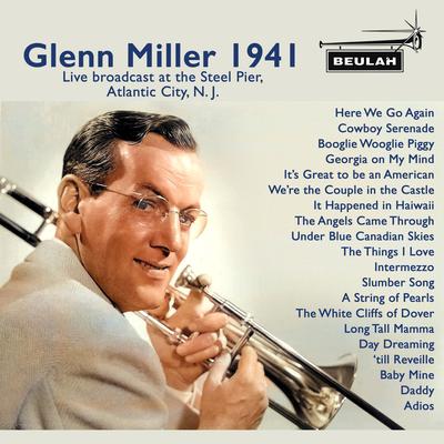 Adios By Glenn Miller, Glenn Miller Orchestra's cover