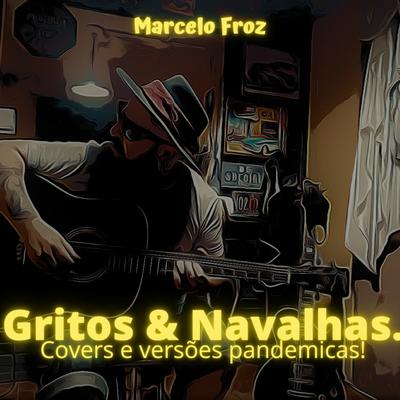 Gritos & Navalhas (Covers E Versões Pandemicas)'s cover