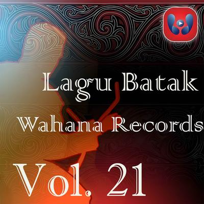 Lagu Batak Wahana Records Vol. 21's cover