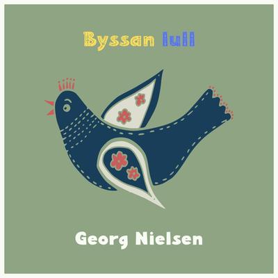 Byssan lull By Georg Nielsen's cover