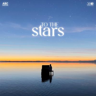 To The Stars's cover