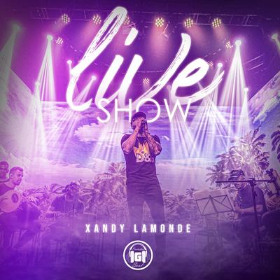 Xandy Lamonde (Live Show)'s cover