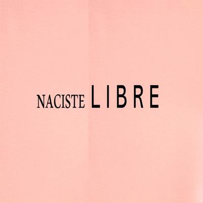 Naciste Libre's cover